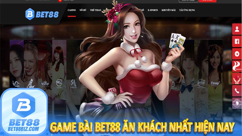 Game bài Bet88 - Game bài đổi thưởng được ưa chuộng nhất tại nhà cái Bet88 7 Game bài Bet88 ăn khách nhất hiện nay
