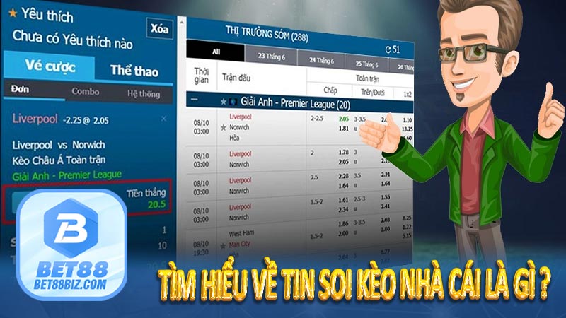 Bí kíp xem tin soi kèo nhà cái chuẩn nhất tại BET88 5 Tìm hiểu về tin soi kèo nhà cái là gì ?