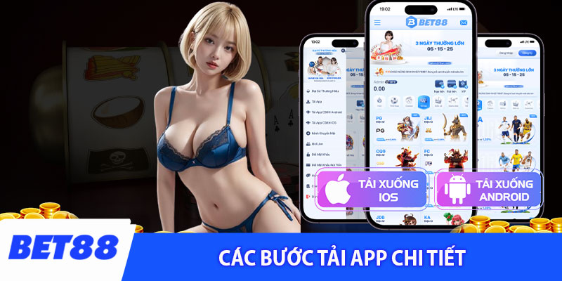 Các bước app Bet88 chi tiết ho cả IOS và Android