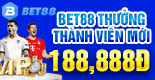 bet88 thưởng thành viên mới
