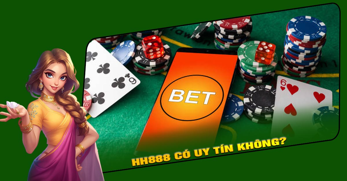 🏆 Nhà Cái Uy Tín HH888 – Lựa Chọn Hàng Đầu Của Người Chơi Cá Cược Hiện Nay 7 HH888 Có Uy Tín Không? 5 Yếu Tố Làm Nên Danh Tiếng