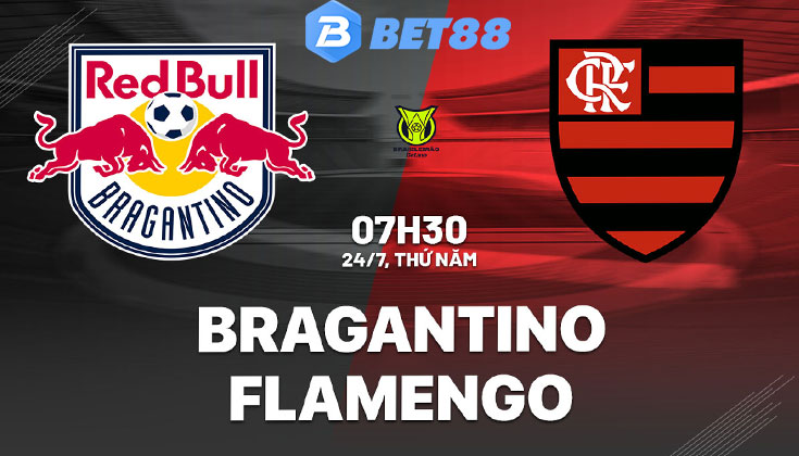 Soi Kèo Chi Tiết bragantino đấu với flamengo – Hướng Dẫn Tại Bet88